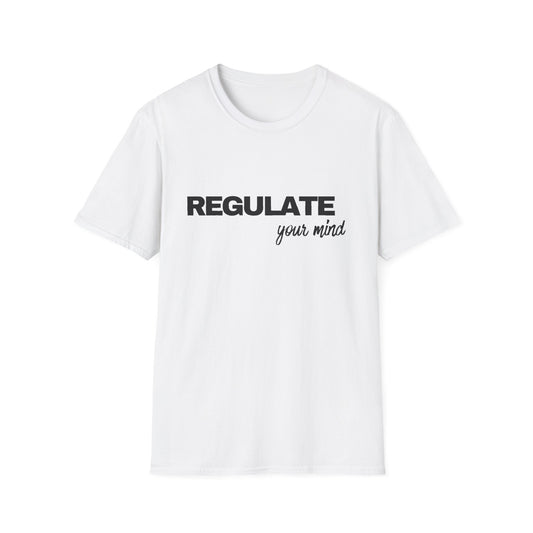 Regulate Your Mind Tee