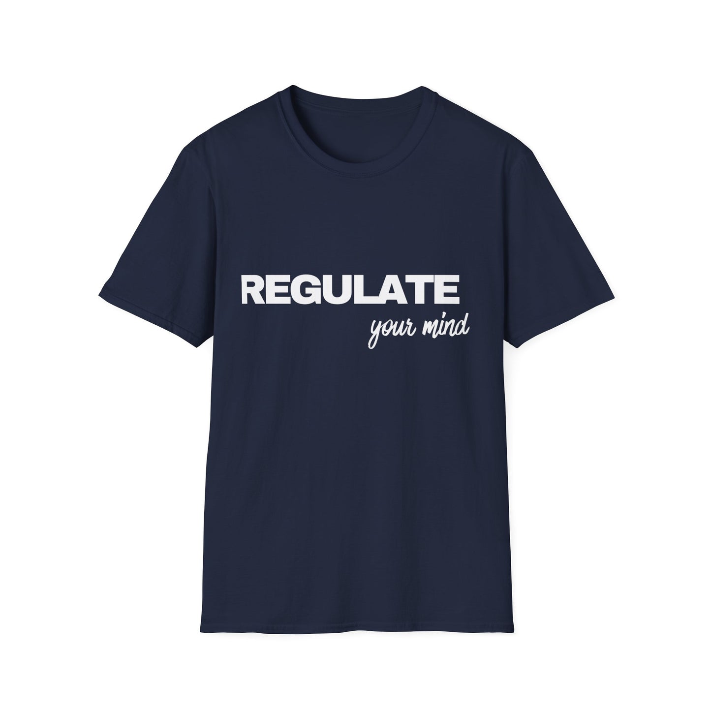 Regulate Your Mind Tee