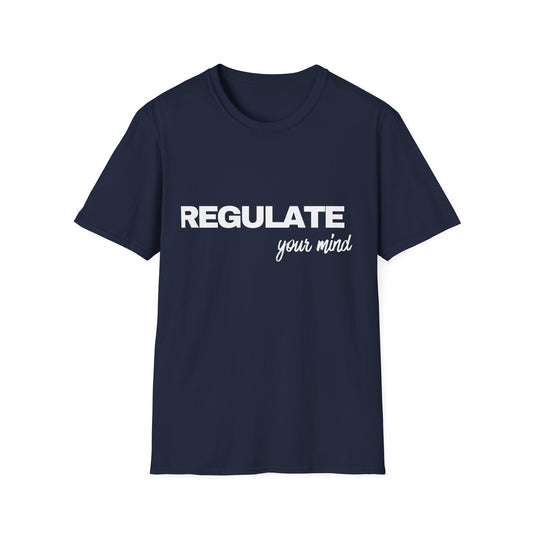 Regulate Your Mind Tee